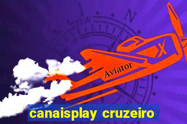 canaisplay cruzeiro